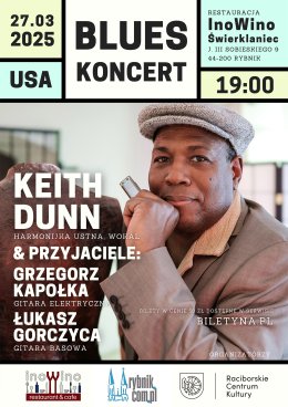 KEITH DUNN & PRZYJACIELE - BLUESOWE SPOTKANIA Z MUZYKĄ