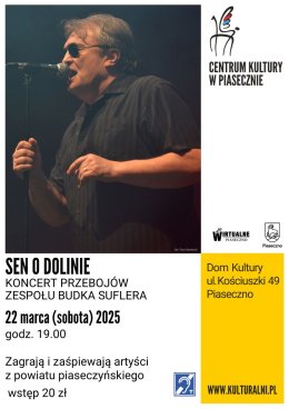 SEN O DOLINIE - KONCERT PRZEBOJÓW ZESPOŁU BUDKA SUFLERA