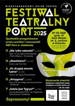 III SZKOLNY FESTIWAL TEATRALNY SZKOŁY PORT