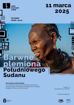 Barwne plemiona Południowego Sudanu