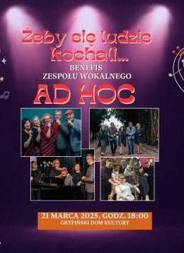 Benefis zespołu Ad Hoc "Żeby się ludzie kochali..."