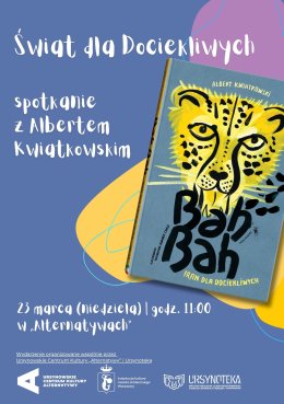 „Świat dla dociekliwych” | spotkanie z Albertem Kwiatkowskim