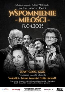 Koncert "Wspomnienie Miłości" Polskie ballady i pieśni