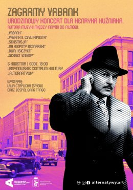 „Zagramy «Vabank»” | urodzinowy koncert dla Henryka Kużniaka