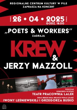 Poets & Workers - Zagrają : KREW & JERZY MAZZOLL
