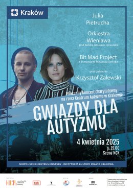 GWIAZDY DLA AUTYZMU – Julia Pietrucha, Krzysztof Zalewski i Orkiestra Wieniawa