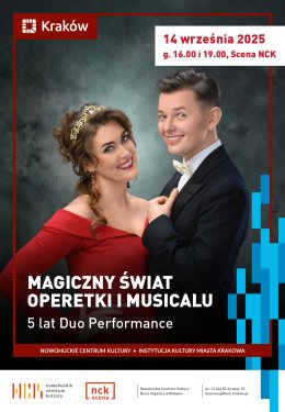 Magiczny Świat Operetki i Musicalu -5 lat Duo Performance