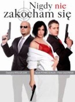 Nigdy nie zakocham się