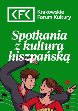 Spotkania z kulturą hiszpańską | Kwiecień