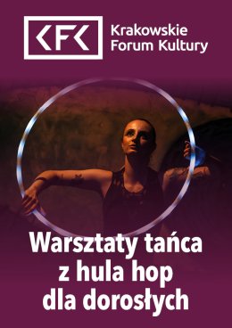 Karnet | Warsztaty tańca z hula hop dla dorosłych | Kwiecień