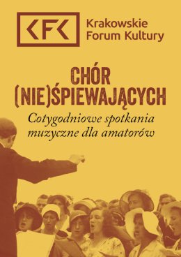 Chór (nie)śpiewających | 1 spotkanie STARE