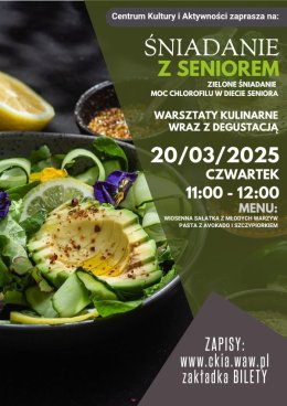 Śniadanie z Seniorem - warsztaty kulinarne/20.03.2025
