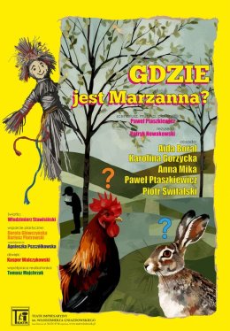 GDZIE JEST MARZANNA ? - Spektakl dla dzieci