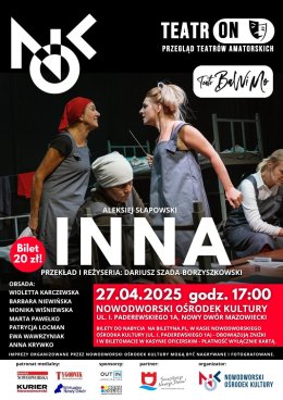 Inna / TeatrON Przegląd Teatrów Amatorskich