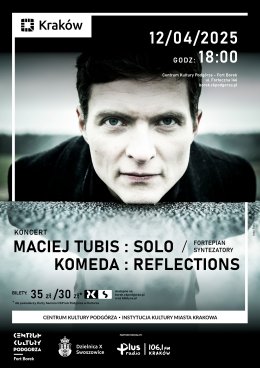 Maciej Tubis: Solo - "Komeda: Reflections"