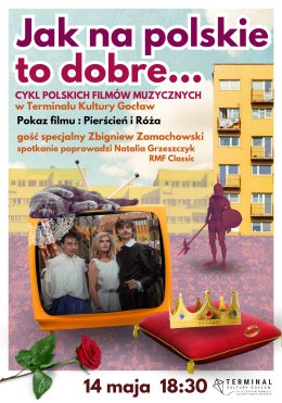 Jak na polskie, to dobre...: Pierścień i Róża - film i spotkanie ze Zbigniewem Zamachowskim