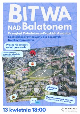 Bitwa nad Balatonem - Przegląd Praskich Awantur: Praga-Południe (spektakl improwizowany)