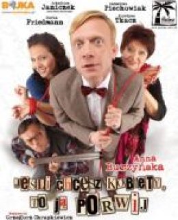 Jeśli chcesz kobiety, to ją porwij