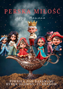 Spektakl "Perska Miłość - Uszy Hamana"