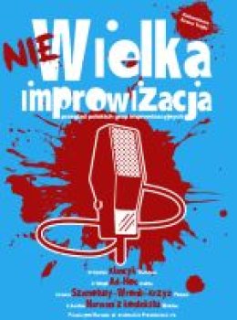 nieWIELKA Improwizacja