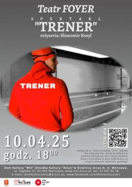 „Trener” spektakl w wykonaniu grupy teatralnej Teatr Foyer