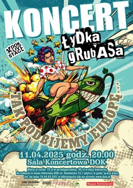 ŁYDKA GRUBASA koncert "TAK PODBIJEMY ŚWIAT"