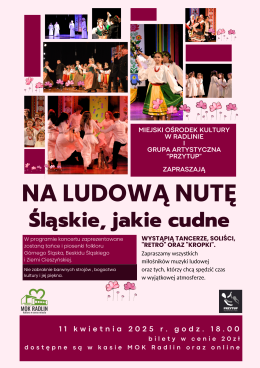 "Na ludową nutę - Śląskie, jakie cudne" - koncert