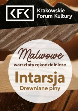 Malwowe warsztaty rękodzielnicze: Intarsja