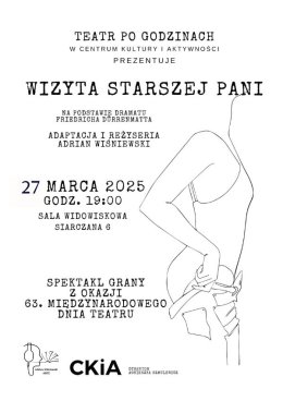 Teatr po Godzinach - spektakl "Wizyta starszej pani"