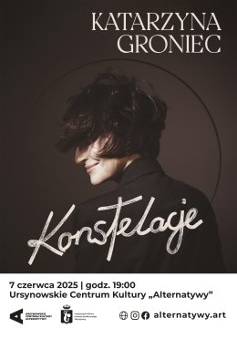 „Konstelacje” | koncert Katarzyny Groniec