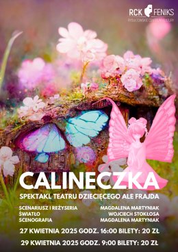 SPEKTAKL CALINECZKA - TEATR ALE FRAJDA