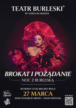 Teatr Burleski by Veren De Heddge: Brokat i Pożadanie