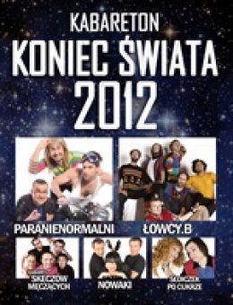 Kabareton: Koniec Świata 2012