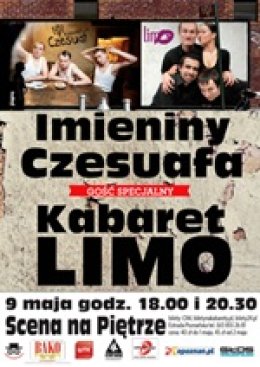 Imieniny Czesuafa z Kabaretem Limo