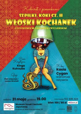 Szpilki, Koki i Włoski Kochanek