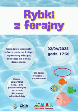 Warsztaty MAL - dekoracja wisząca "Rybki z ferajny"