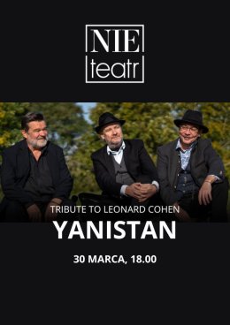 TRIBUTE TO LEONARD COHEN | Yanistan – koncert