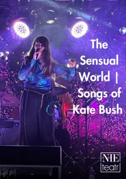 The Sensual World | Songs of Kate Bush – koncert