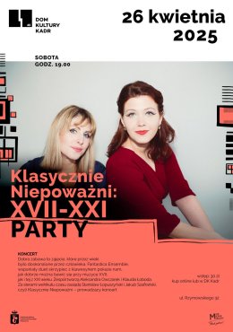 Klasycznie Niepoważni: XVII-XXI PARTY: Fantastica Ensemble