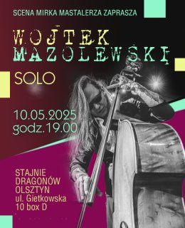 Wojtek Mazolewski Solo