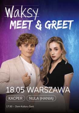 WAKSY MEET & GREET