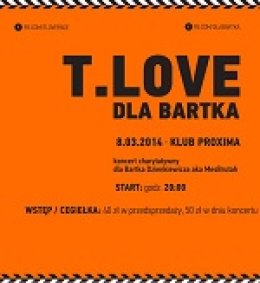 T-LOVE dla Bartka