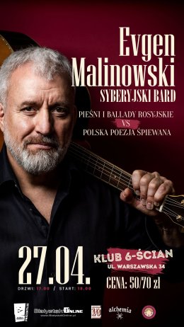 Evgen Malinowski - syberyjski bard