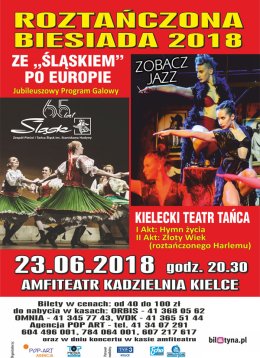 Roztańczona Biesiada: Kielecki Teatr Tańca i Zespół Śląsk