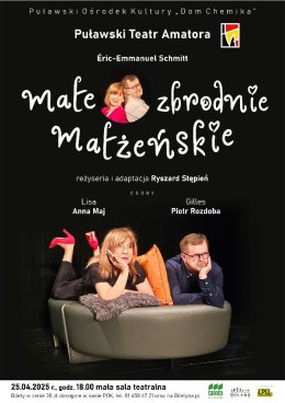 "Małe zbrodnie małżeńskie" Teatr PTA