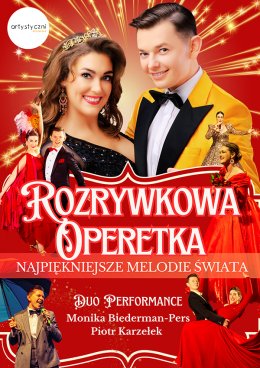 Rozrywkowa Operetka, czyli najpiękniejsze melodie świata