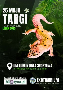 EXOTICARIUM Targi Terrarystyczne Lublin
