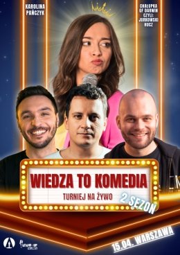 "Wiedza To Komedia" turniej komediowy - prow. Karolina Pańczyk|2 SEZON