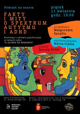 Podcast na scenie „Fakty i mity o spektrum autyzmu i ADHD”