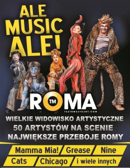 Ale Musicale! - największe przeboje Teatru Roma: Mamma Mia, Grease, Cats i wiele innych...
